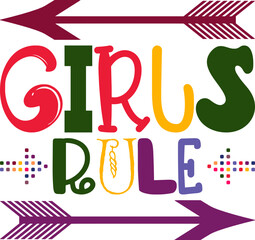Girls Rule Quotes Typography Retro Colorful Lettering Design Vector Template For Prints, Posters, Decor