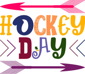 Hockey Day Quotes Typography Retro Colorful Lettering Design Vector Template For Prints, Posters, Decor
