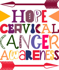 Hope Cervical Cancer Awareness Quotes Typography Retro Colorful Lettering Design Vector Template For Prints, Posters, Decor