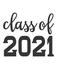 class of 2021is a vector design for printing on various surfaces like t shirt, mug etc. 
