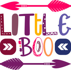 Little Boo Quotes Typography Retro Colorful Lettering Design Vector Template For Prints, Posters, Decor