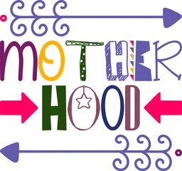 mother hood Quotes,Holiday,Vector,Mothers