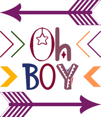 Fototapeta premium Oh Boy Quotes Typography Retro Colorful Lettering Design Vector Template For Prints, Posters, Decor