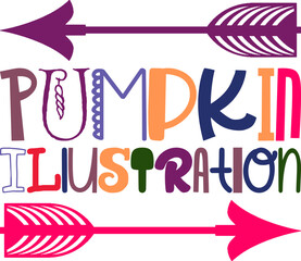 Pumpkin Illustration Quotes Typography Retro Colorful Lettering Design Vector Template For Prints, Posters, Decor