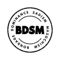 BDSM - Bondage, Dominance, Sadism, Masochism acronym text stamp, concept background