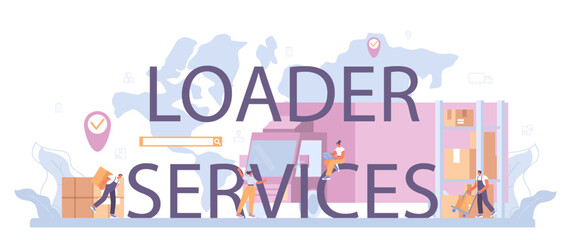 Loader service typographic header. Storekeeper in uniform carrying