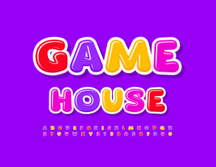 Vector funny sign Game House. Bright Kids Font. Set of creative Alphabet Letters and Numbers