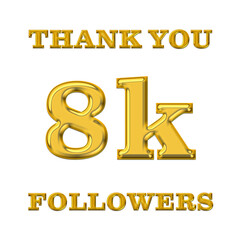 Thank you 8K followers transparent background PNG image, with gold numbers. followers celebration banner. Social media 