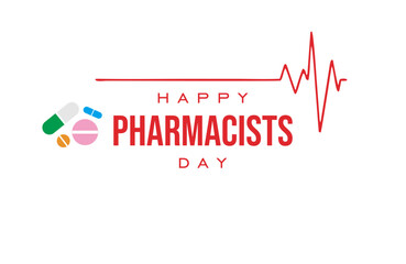 Obraz premium Pharmacists Day Holiday concept. Template for background, banner, card, poster, t-shirt with text inscription