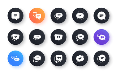 Chat and quote icons. Approved, Checkmark box and Social media message. Chat speech bubble, Tick or check mark, Comment quote icons. Think speech bubble. Classic set. Circle web buttons. Vector