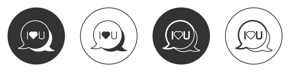 Black Speech bubble with text I love you icon isolated on white background. Valentines day. Circle button. Vector