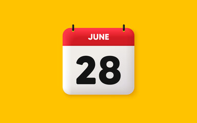 Calendar date 3d icon. 28th day of the month icon. Event schedule date. Meeting appointment time. Agenda plan, June month schedule 3d calendar and Time planner. 28th day day reminder. Vector