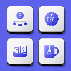 Set Hierarchy with dollar, Deal, Cargo ship boxes delivery and Cup of tea icon. White square button. Vector
