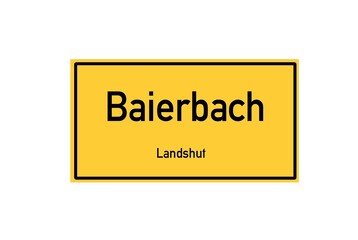 Isolated German city limit sign of Baierbach located in Bayern