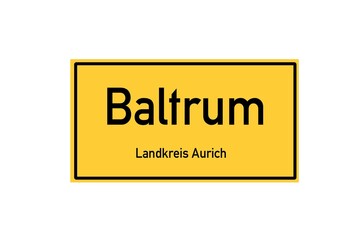 Isolated German city limit sign of Baltrum located in Niedersachsen