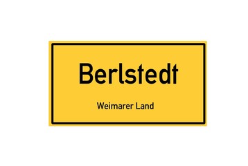 Isolated German city limit sign of Berlstedt located in Th�ringen