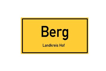 Isolated German city limit sign of Berg located in Bayern