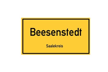 Isolated German city limit sign of Beesenstedt located in Sachsen-Anhalt