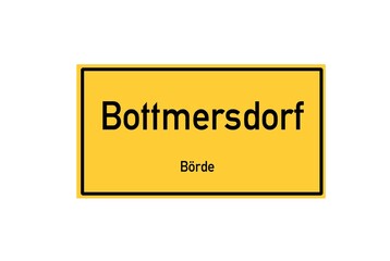Isolated German city limit sign of Bottmersdorf located in Sachsen-Anhalt