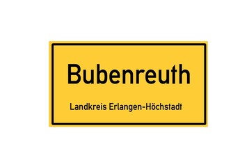 Isolated German city limit sign of Bubenreuth located in Bayern