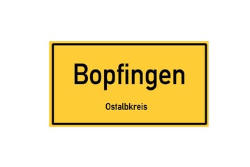 Isolated German city limit sign of Bopfingen located in Baden-W�rttemberg