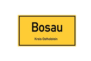 Isolated German city limit sign of Bosau located in Schleswig-Holstein