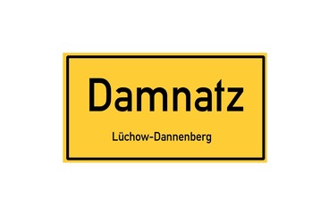 Isolated German city limit sign of Damnatz located in Niedersachsen