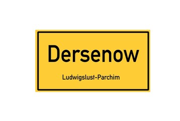 Isolated German city limit sign of Dersenow located in Mecklenburg-Vorpommern