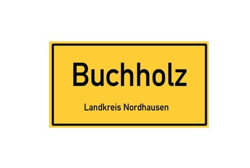 Isolated German city limit sign of Buchholz located in Th�ringen