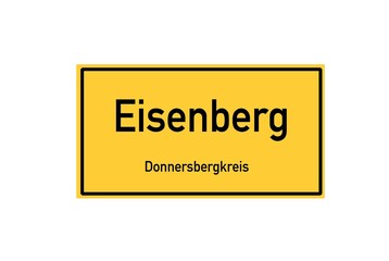 Isolated German city limit sign of Eisenberg located in Rheinland-Pfalz