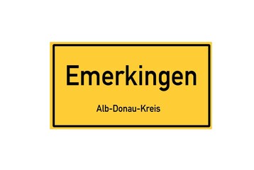 Isolated German city limit sign of Emerkingen located in Baden-W�rttemberg
