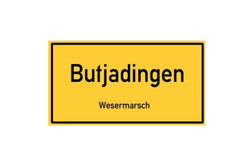 Isolated German city limit sign of Butjadingen located in Niedersachsen