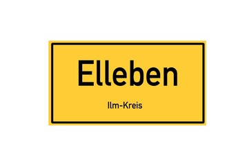 Isolated German city limit sign of Elleben located in Th�ringen