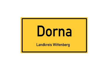 Isolated German city limit sign of Dorna located in Sachsen-Anhalt