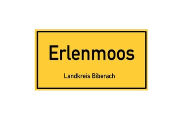 Isolated German city limit sign of Erlenmoos located in Baden-W�rttemberg