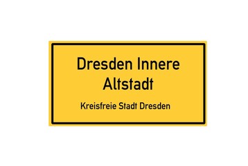 Isolated German city limit sign of Dresden Innere Altstadt located in Sachsen