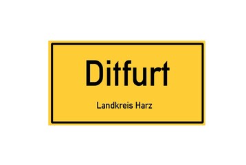 Isolated German city limit sign of Ditfurt located in Sachsen-Anhalt