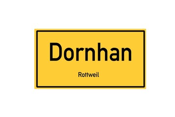 Isolated German city limit sign of Dornhan located in Baden-W�rttemberg