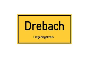 Isolated German city limit sign of Drebach located in Sachsen