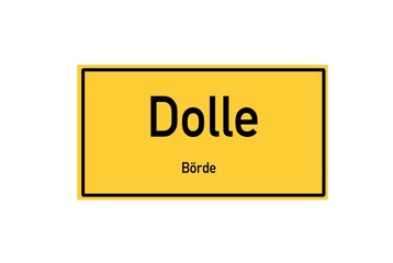 Isolated German city limit sign of Dolle located in Sachsen-Anhalt