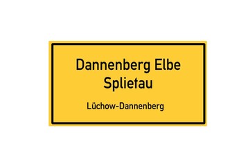 Isolated German city limit sign of Dannenberg Elbe Splietau located in Niedersachsen