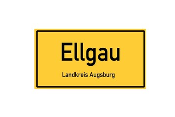 Isolated German city limit sign of Ellgau located in Bayern