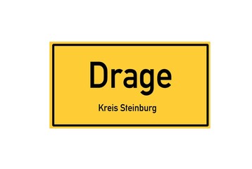 Isolated German city limit sign of Drage located in Schleswig-Holstein