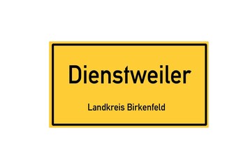 Isolated German city limit sign of Dienstweiler located in Rheinland-Pfalz