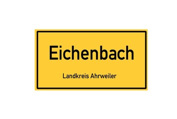 Isolated German city limit sign of Eichenbach located in Rheinland-Pfalz