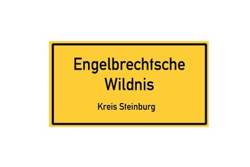 Isolated German city limit sign of Engelbrechtsche Wildnis located in Schleswig-Holstein