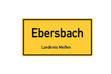 Isolated German city limit sign of Ebersbach located in Sachsen