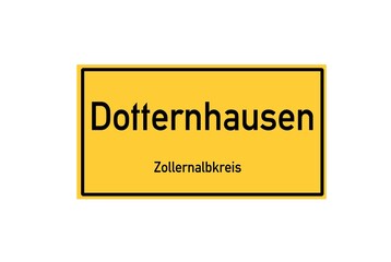 Isolated German city limit sign of Dotternhausen located in Baden-W�rttemberg