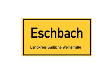 Isolated German city limit sign of Eschbach located in Rheinland-Pfalz