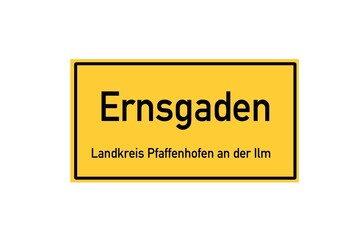 Isolated German city limit sign of Ernsgaden located in Bayern